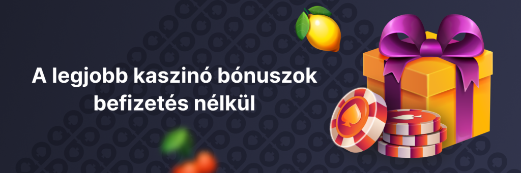A befizetés nélküli bónuszok típusai és jellemzőik