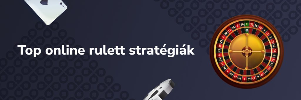 Top online rulett stratégiák