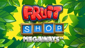 Fruit Shop Megaways