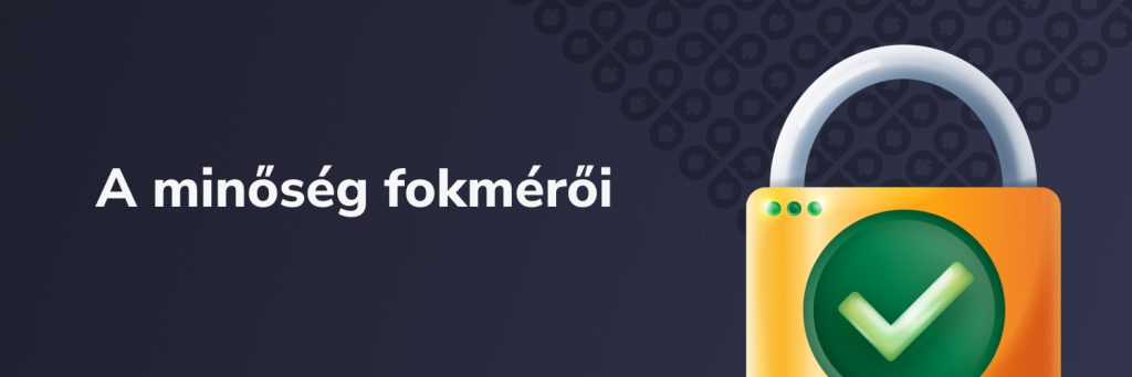 A minőség fokmérői