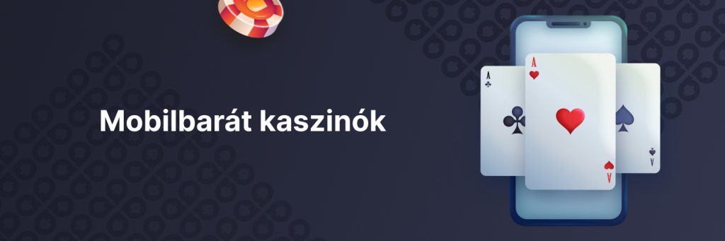Mobilbarát kaszinók