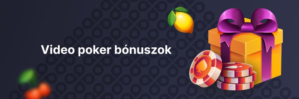 Video poker bónuszok